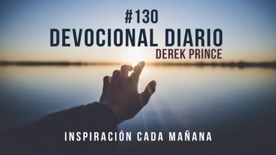 La sangre vital de Jesús // Devocional Diario – Derek Prince #130