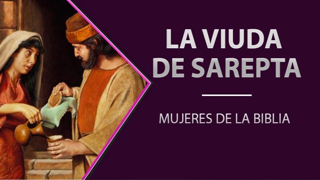La viuda de Sarepta // Dios proveerá en nuestro sacrificio