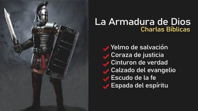 La Armadura de Dios // Charlas bíblicas