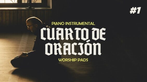 Cuarto de Oración / Instrumental para orar