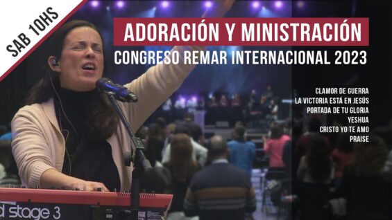 Alabanza y Adoración // Congreso Remar Internacional 2023