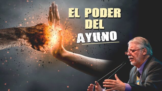 El poder del ayuno // Charlas Bíblicas