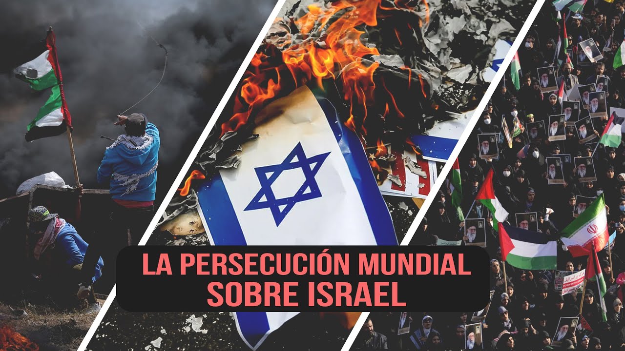 La persecución mundial sobre Israel // Charlas Bíblicas