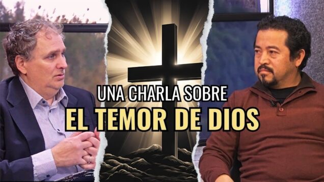 Una Charla sobre el Temor de Dios