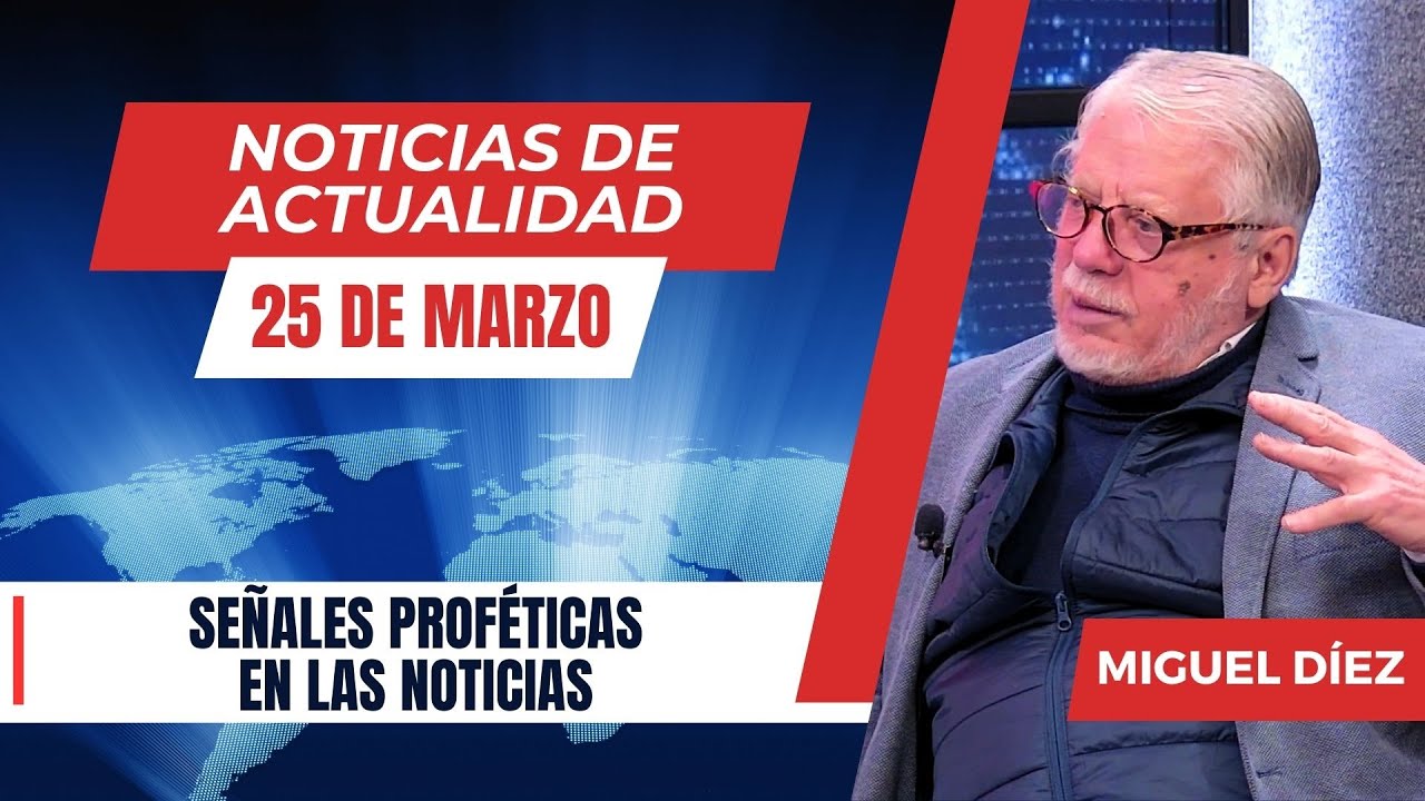 Señales Proféticas en las Noticias Actuales