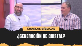 ¿Generación de Cristal? – Cómo Forjar Discípulos Resilientes // Charlas Bíblicas