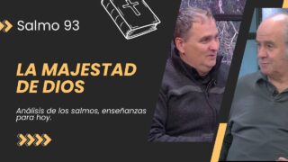 La Majestad de Dios y la Santidad que Conviene // Salmo 93
