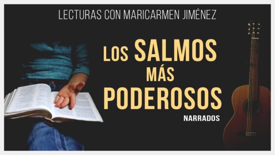 Los Salmos Más Poderosos – Video Narrado