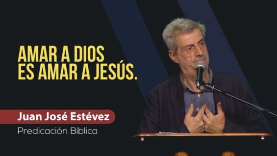 Jesús, el Camino del Amor al Padre // Juan José Estévez