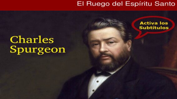 ¿Cómo habla el Espíritu Santo? – Charles Spurgeon