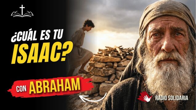 Cómo Dios fortalece tu fe — aunque duela // Abraham e Isaac