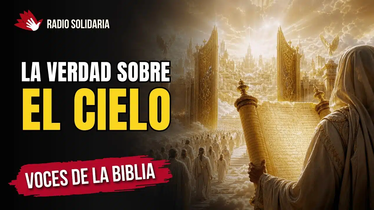 ¿Cómo Es Realmente el Cielo y Qué Haremos Ahí? Esto Te Va a Sorprender