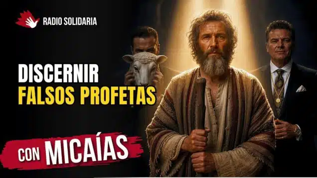 ¿Cómo Reconocer a los Falsos Profetas y Discernir la Voz de Dios? | Micaías