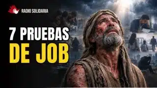 ¿Estás en tu Punto Más Bajo? Job Pasó por Esto