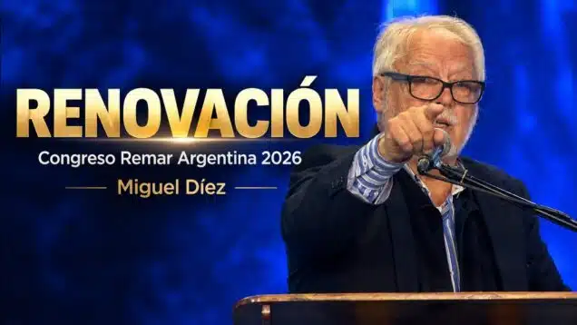 Renovación // Miguel Díez – Congreso Argentina 2026